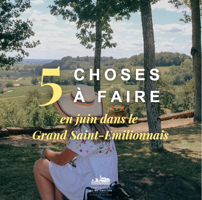 5 choses à faire à Saint-Emilion